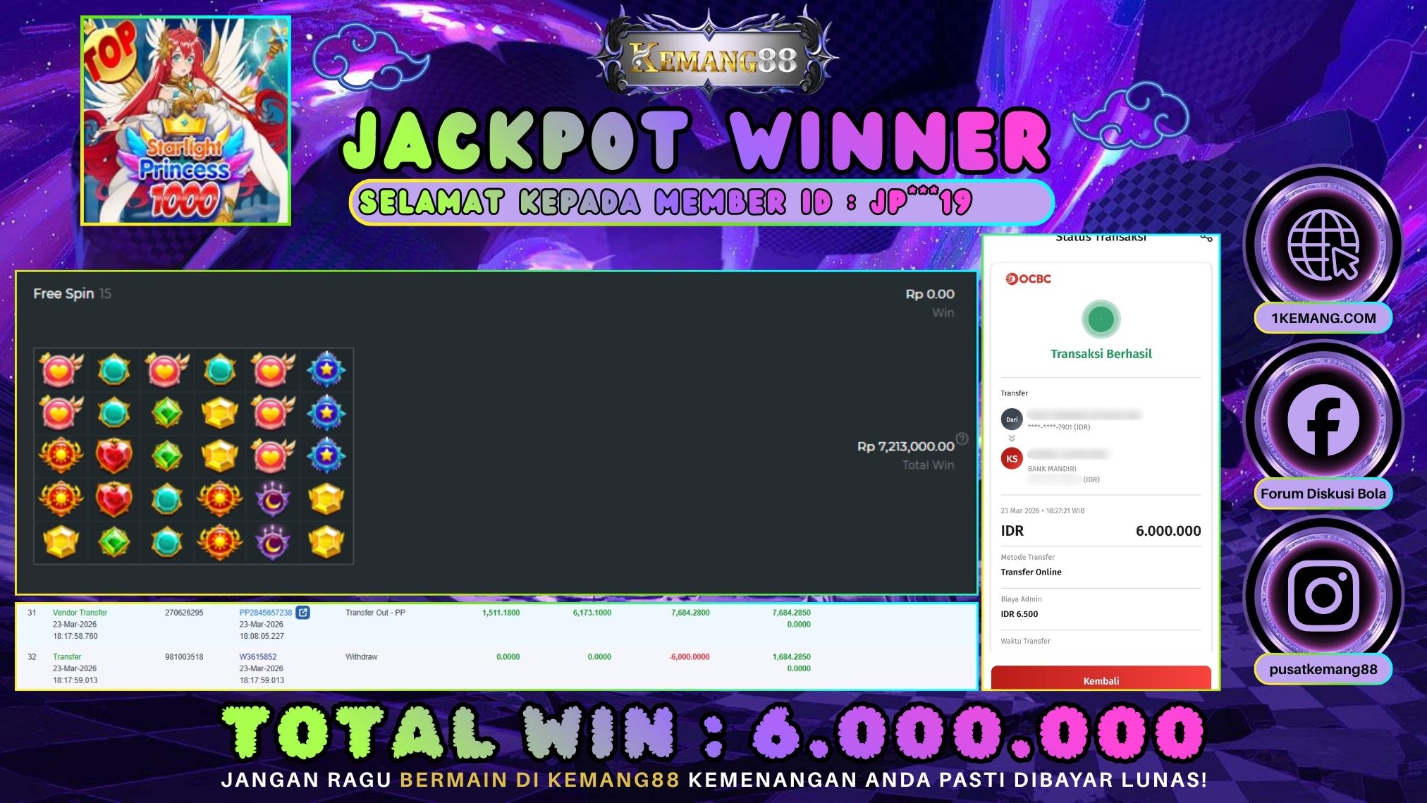 KEMANG88 [23 Maret 2026] : JACKPOT SLOT : STARLIGHT PRINCESS 1000 [PP] Rp. 6.000.000.,- LUNAS